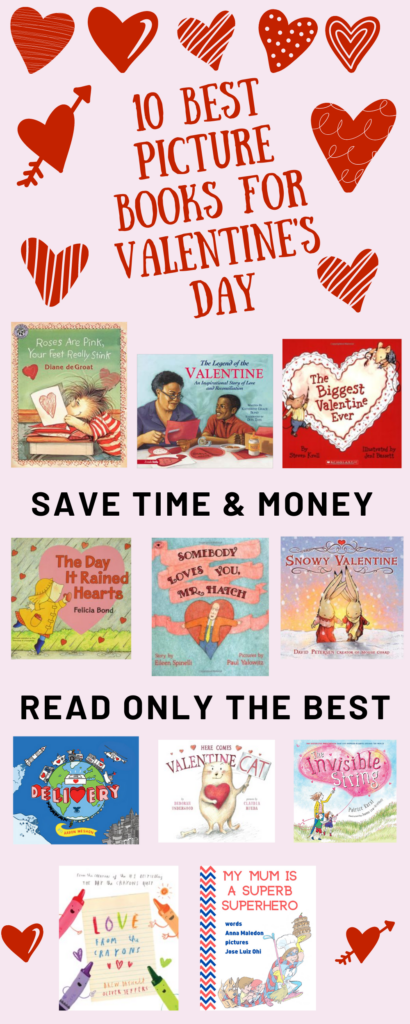 10 best picture books to read aloud for valentines day valentine's day from preschool upper elementary middle school to high school